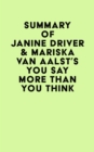 Image for Summary of Janine Driver &amp; Mariska Van Aalst&#39;s You Say More Than You Think
