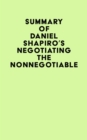 Image for Summary of Daniel Shapiro&#39;s Negotiating the Nonnegotiable