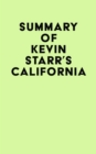 Image for Summary of Kevin Starr&#39;s California