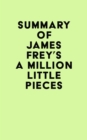Image for Summary of James Frey&#39;s A Million Little Pieces