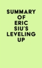 Image for Summary of Eric Siu&#39;s Leveling Up