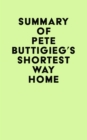 Image for Summary of Pete Buttigieg&#39;s Shortest Way Home