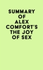 Image for Summary of Alex Comfort&#39;s The Joy of Sex