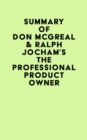 Image for Summary of Don McGreal &amp; Ralph Jocham&#39;s The Professional Product Owner