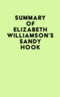 Image for Summary of Elizabeth Williamson&#39;s Sandy Hook