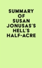 Image for Summary of Susan Jonusas&#39;s Hell&#39;s Half-Acre