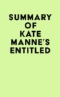 Image for Summary of Kate Manne&#39;s Entitled
