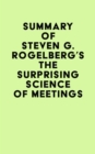 Image for Summary of Steven G. Rogelberg&#39;s The Surprising Science of Meetings