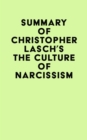 Image for Summary of Christopher Lasch&#39;s The Culture of Narcissism