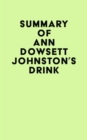 Image for Summary of Ann Dowsett Johnston&#39;s Drink