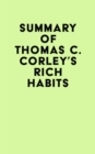 Image for Summary of Thomas C. Corley&#39;s Rich Habits