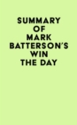 Image for Summary of Mark Batterson &#39;S Win the Day