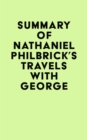 Image for Summary of Nathaniel Philbrick &#39;S Travels With George