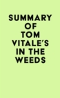 Image for Summary of Tom Vitale &#39;S In the Weeds