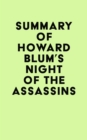 Image for Summary of Howard Blum &#39;s Night of the Assassins