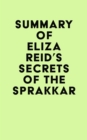 Image for Summary of Eliza Reid&#39;s Secrets of the Sprakkar