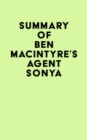 Image for Summary of Ben Macintyre&#39;s Agent Sonya