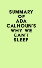 Image for Summary of Ada Calhoun&#39;s Why We Can&#39;t Sleep