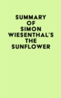 Image for Summary of Simon Wiesenthal&#39;s The Sunflower
