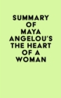 Image for Summary of Maya Angelou&#39;s The Heart of a Woman