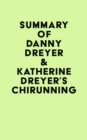 Image for Summary of Danny Dreyer &amp; Katherine Dreyer&#39;s ChiRunning