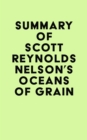 Image for Summary of Scott Reynolds Nelson&#39;s Oceans of Grain