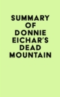 Image for Summary of Donnie Eichar&#39;s Dead Mountain