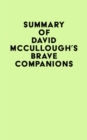 Image for Summary of David McCullough&#39;s Brave Companions