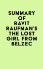 Image for Summary of Ravit Raufman&#39;s The Lost Girl from Belzec