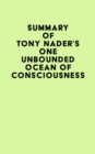 Image for Summary of Tony Nader&#39;s One Unbounded Ocean of Consciousness