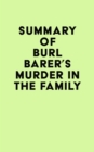 Image for Summary of Burl Barer&#39;s Murder in the Family