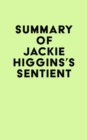 Image for Summary of Jackie Higgins&#39;s Sentient
