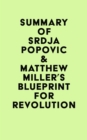 Image for Summary of Srdja Popovic &amp; Matthew Miller&#39;s Blueprint for Revolution