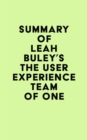 Image for Summary of Leah Buley&#39;s The User Experience Team of One