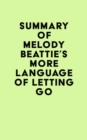 Image for Summary of Melody Beattie&#39;s More Language of Letting Go