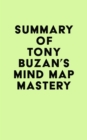 Image for Summary of Tony Buzan&#39;s Mind Map Mastery