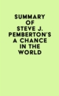 Image for Summary of Steve J. Pemberton&#39;s A Chance in the World