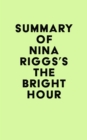 Image for Summary of Nina Riggs&#39;s The Bright Hour