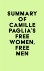 Image for Summary of Camille Paglia&#39;s Free Women, Free Men