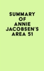 Image for Summary of Annie Jacobsen&#39;s Area 51