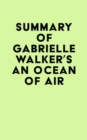 Image for Summary of Gabrielle Walker&#39;s An Ocean of Air