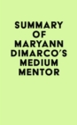 Image for Summary of MaryAnn DiMarco&#39;s Medium Mentor