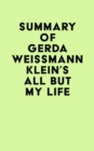 Image for Summary of Gerda Weissmann Klein&#39;s All But My Life