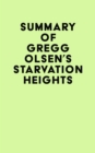Image for Summary of Gregg Olsen&#39;s Starvation Heights