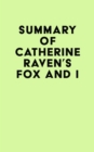 Image for Summary of Catherine Raven&#39;s Fox and I