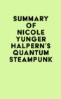 Image for Summary of Nicole Yunger Halpern&#39;s Quantum Steampunk