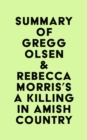 Image for Summary of Gregg Olsen &amp; Rebecca Morris&#39;s A Killing in Amish Country