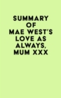 Image for Summary of Mae West&#39;s Love as Always, Mum xxx