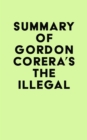 Image for Summary of Gordon Corera&#39;s The Illegal