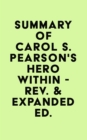 Image for Summary of Carol S. Pearson&#39;s Hero Within - Rev. &amp; Expanded Ed.